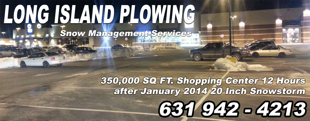 Long Island Plowing Shopping Center Snow Removal